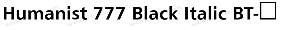 Humanist 777 Black Italic BT字体转换
